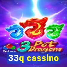 33q cassino